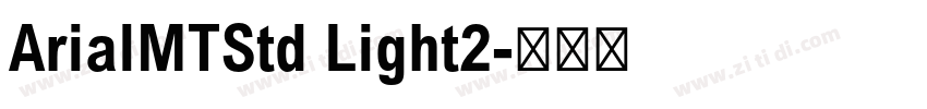 ArialMTStd Light2字体转换